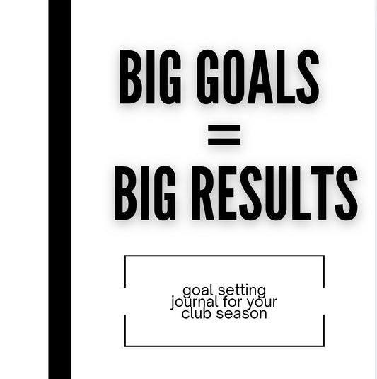 BIG GOALS CLUB JOURNAL